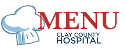 Clay County Hospital Cafeteria Menu
